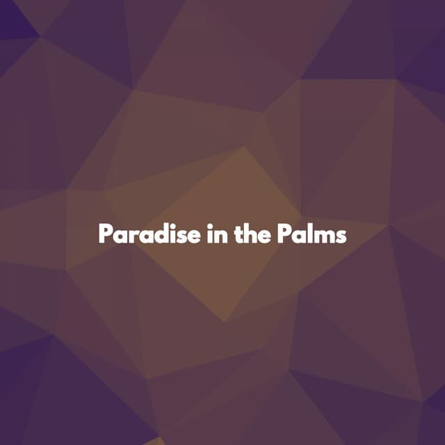 Paradise in the Palms - Soft Jazz Background Music