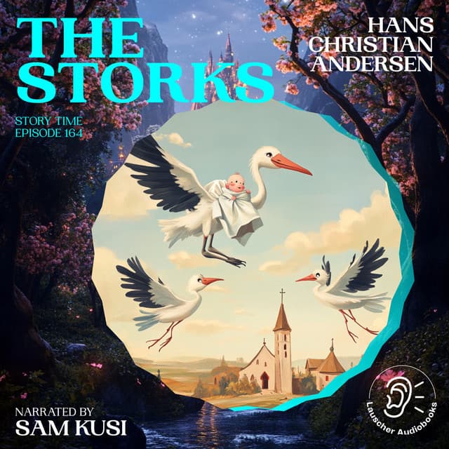 The Storks - Story Time