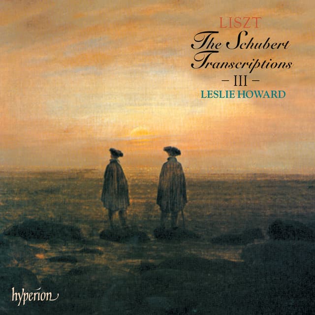 Liszt: Complete Piano Music 33 – The Schubert Transcriptions III - Franz Liszt
