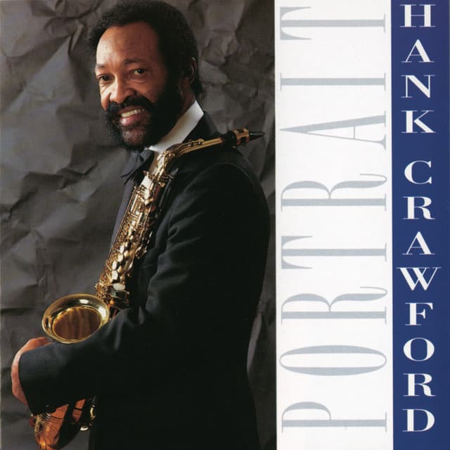 Portrait - Hank Crawford