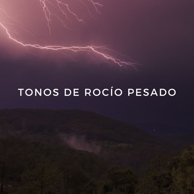 Tonos De Rocío Pesado - Frutas de lluvia