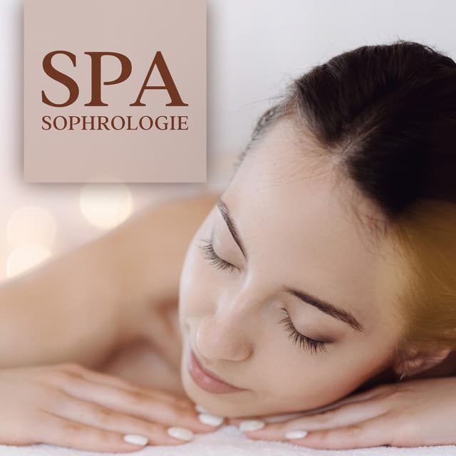 Spa sophrologie: Relaxation spa dynamique pour la santé et le bien-être du corps et de l'esprit - Sophrologie musique d'ambiance