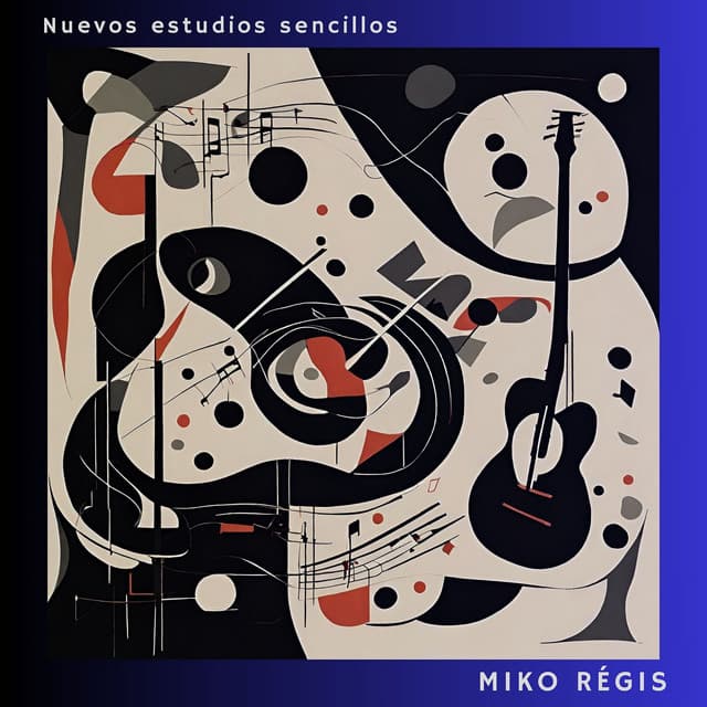 Nuevos Estudios Sencillos - Miko Régis