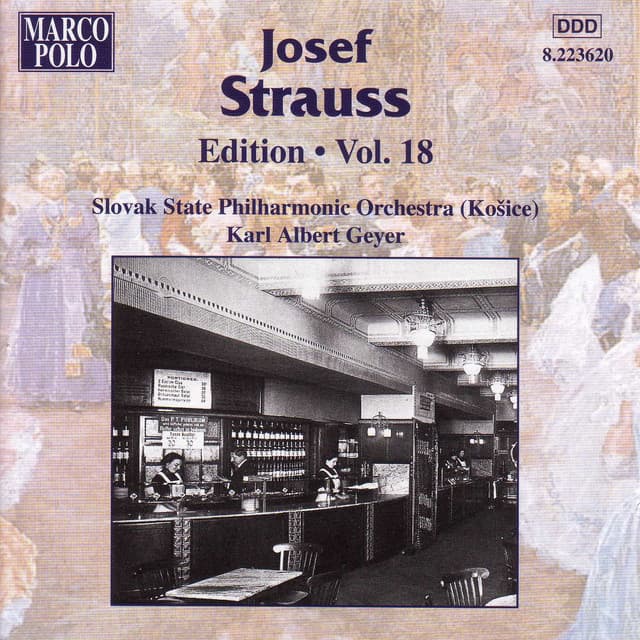 STRAUSS, Josef: Edition - Vol. 18 - Josef Strauss