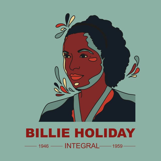 INTEGRAL BILLIE HOLIDAY 1946 - 1959 - Billie Holiday