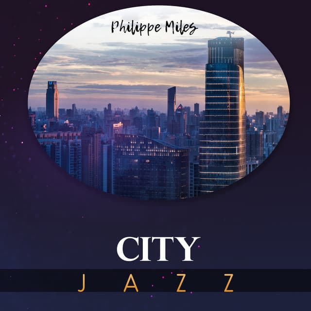 City Jazz - Philippe Miles