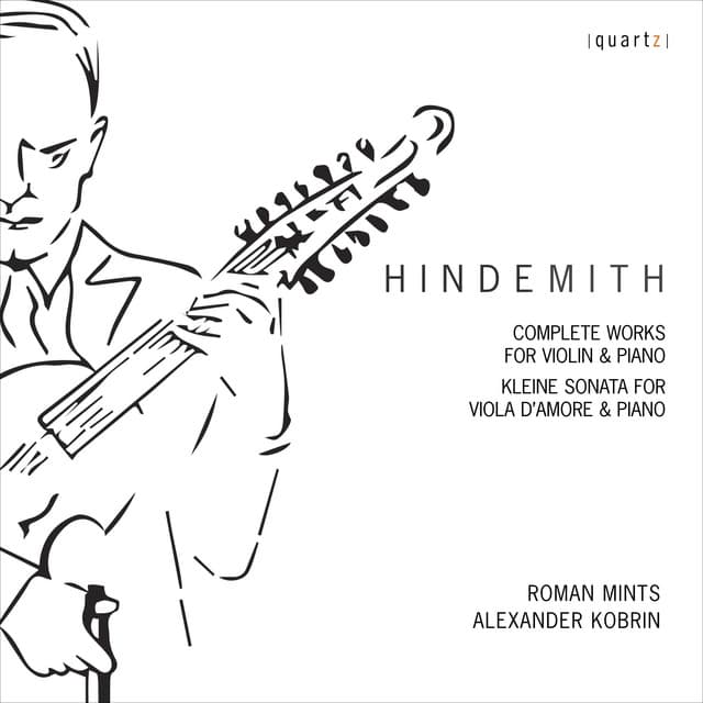Hindemith: Complete Works for Violin & Piano - Paul Hindemith