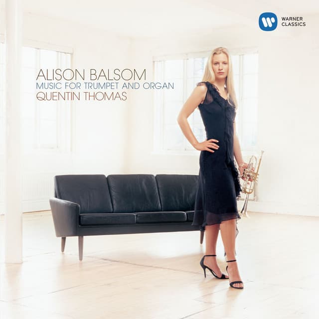 Music for Trumpet and Organ - Alison Balsom