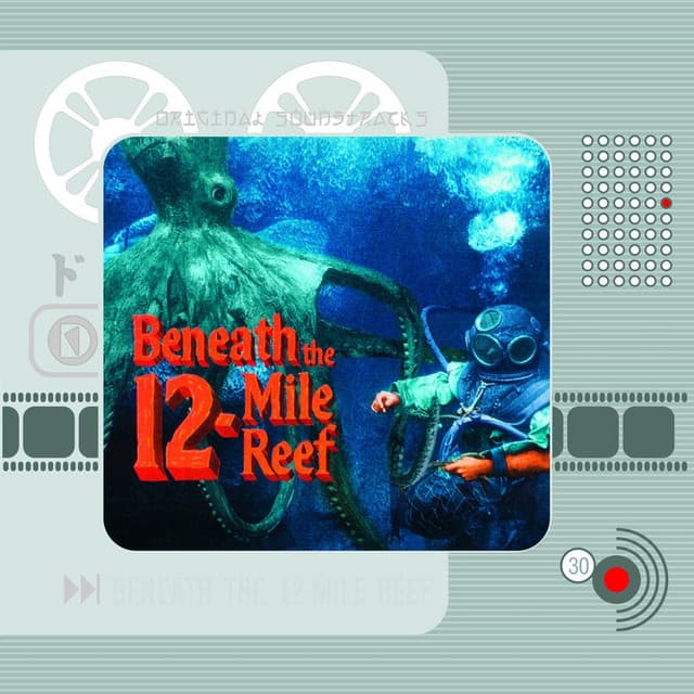 Beneath the 12-Mile Reef - Bernard Herrmann