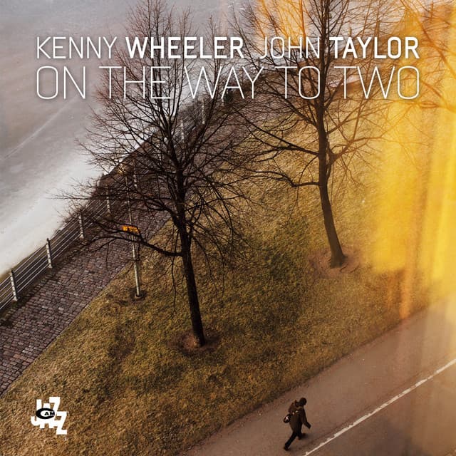 On The Way To Two - Kenny Wheeler