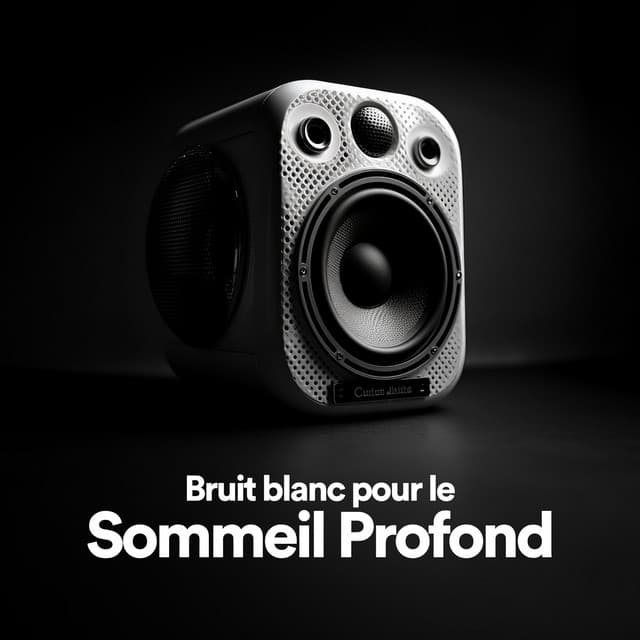 Bruit blanc pour le sommeil profond - Bruit Blanc