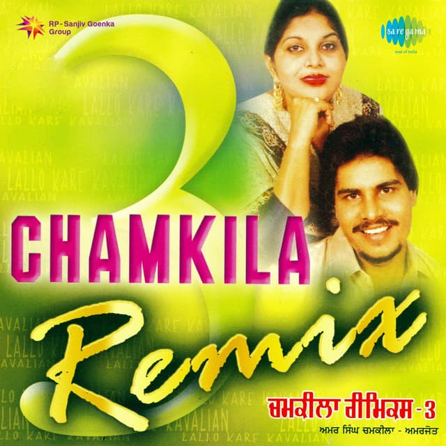 Chamkila Remix, Vol. 3 - Amar Singh Chamkila
