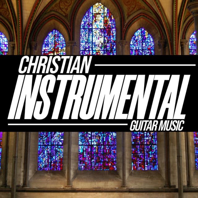 Church of Grace - Christian Instrumental Guitar Music