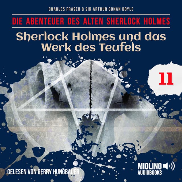 Sherlock Holmes und das Werk des Teufels - Der alte Sherlock Holmes