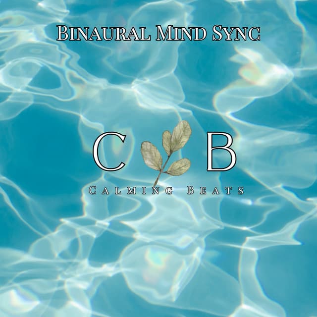 Binaural Mind Sync - Oasis of Serenity