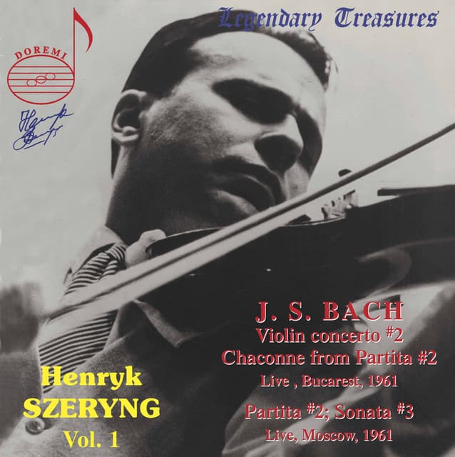 Henryk Szeryng, Vol. 1: Bach - Johann Sebastian Bach