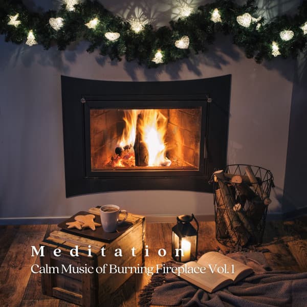 Meditation: Calm Music of Burning Fireplace Vol. 1 - Weather and Nature Recordings