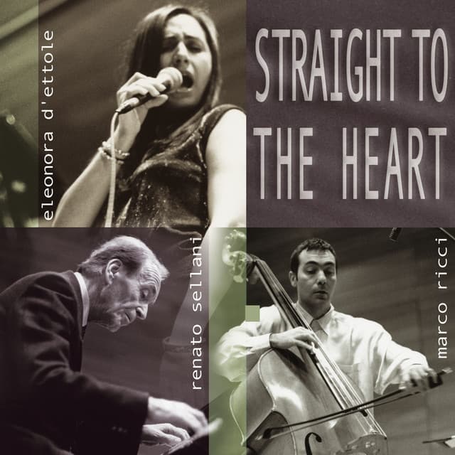 Straight To The Heart - Renato Sellani