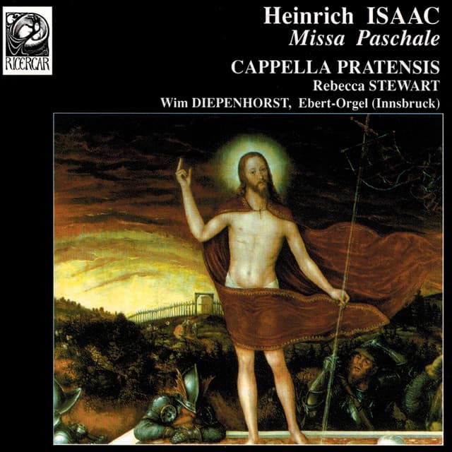 Isaac: Missa Paschale - Heinrich Isaac