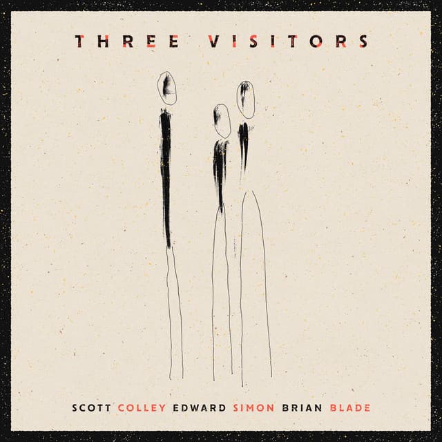 Three Visitors - Scott Colley