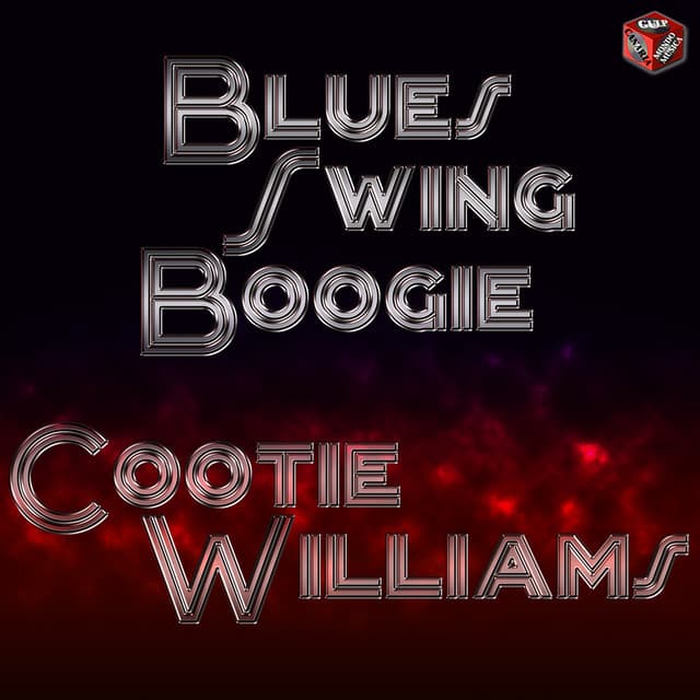 Blues, Swing, Boogie - Cootie Williams - Cootie Williams