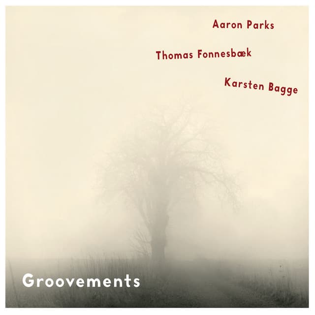 Groovements - Aaron Parks