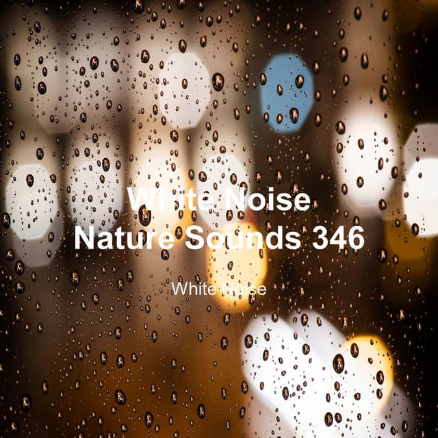 White Noise 346 - White Noise