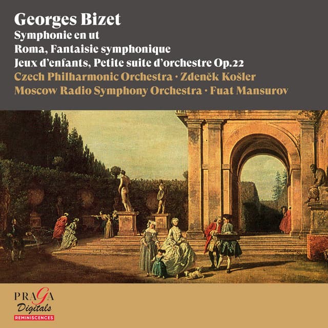 Georges Bizet: Symphonie en Ut, Roma, Jeux d'enfants - Georges Bizet