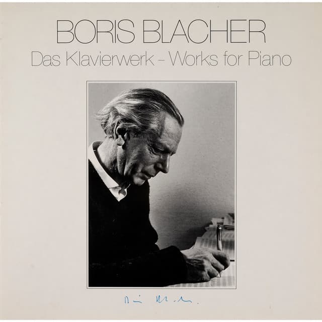 Boris Blacher: Das Klavierwerk - Boris Blacher