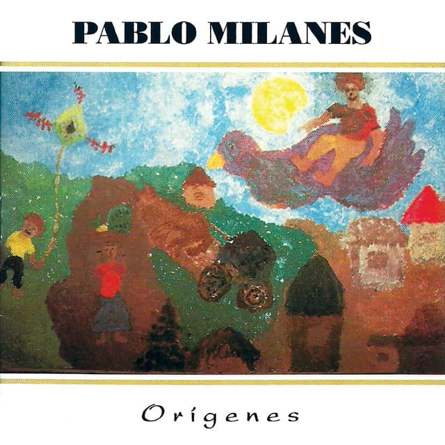 Orígenes - Pablo Milanés