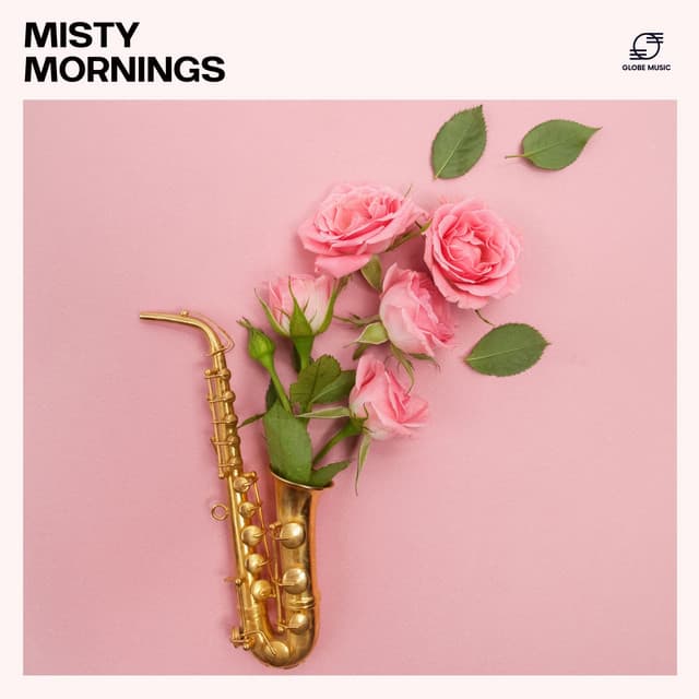 Misty Mornings - Jazz Music Zone
