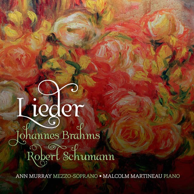 Brahms & Schumann: Lieder - Ann Murray