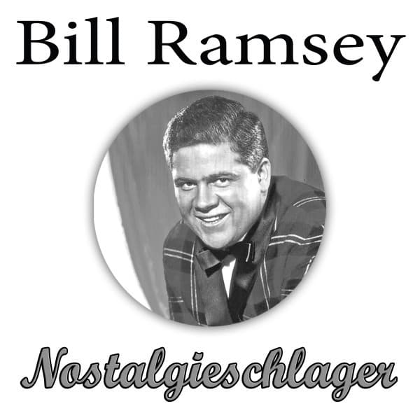 Nostalgieschlager - Bill Ramsey
