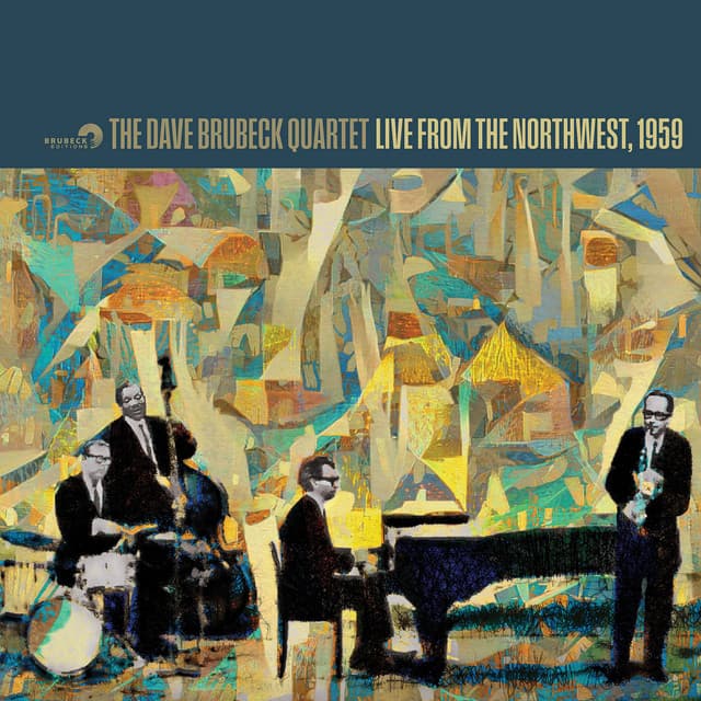 Live From The Northwest, 1959 - The Dave Brubeck Quartet