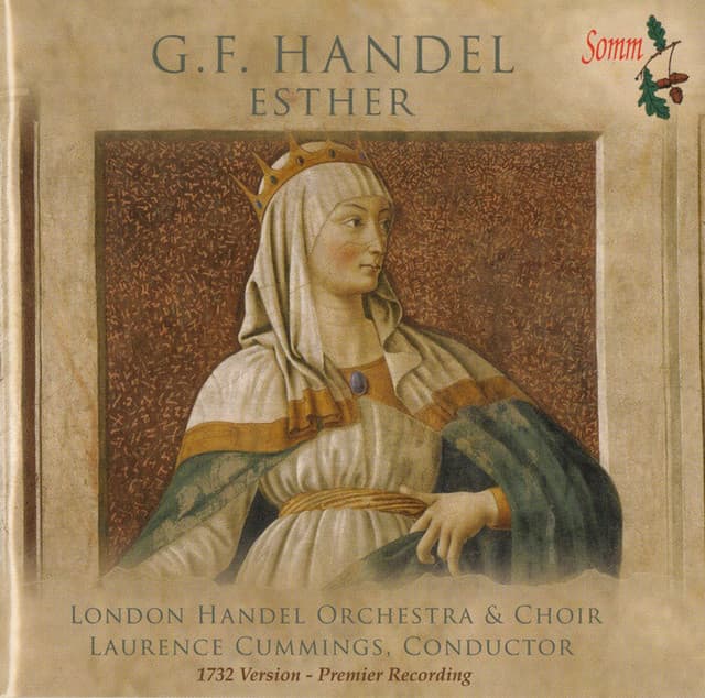 Handel: Esther, HWV 50b - George Frideric Handel