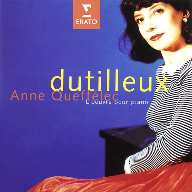 Dutilleux: L'oeuvre pour piano - Henri Dutilleux