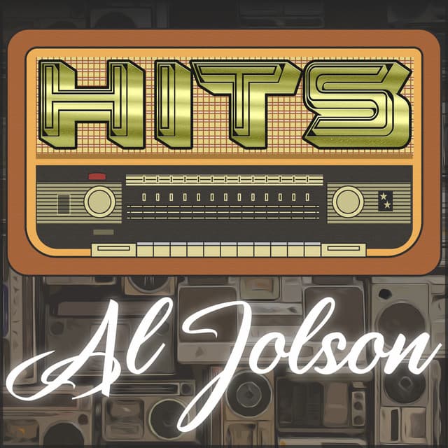 Hits of Al Jolson - Al Jolson
