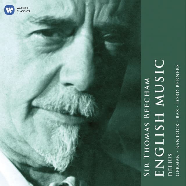 Sir Thomas Beecham: The English Collection - Frederick Delius