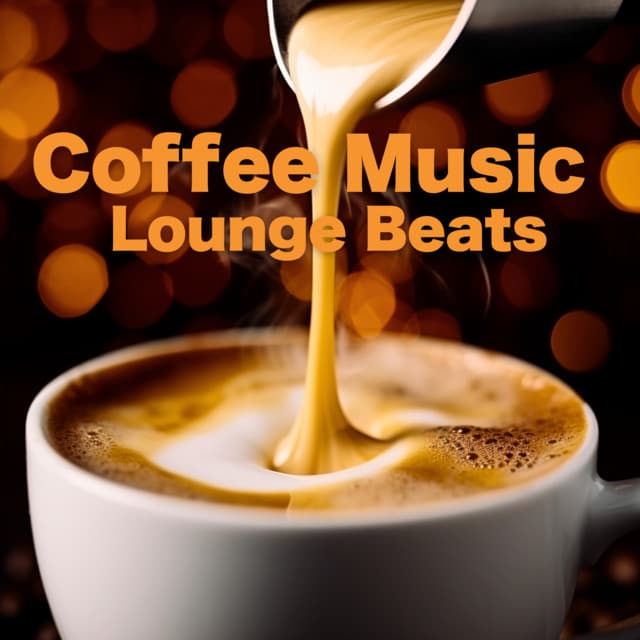 Coffee Music Lounge Beats - Coffee Shop Music
