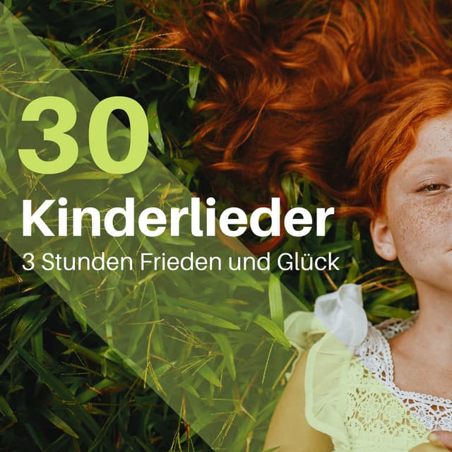30 Kinderlieder: 3 Stunden Frieden und Glück - Meister der Schlaflieder