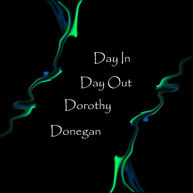 Day In Day Out - Dorothy Donegan