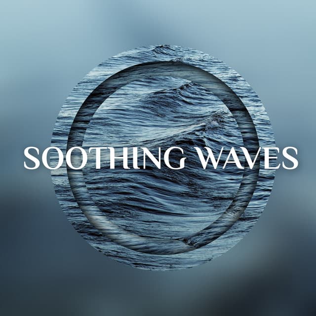 Soothing Waves - Natural Serenity - Peaceful Meditation and Healing of the Soul - Healing Ocean Waves Zone