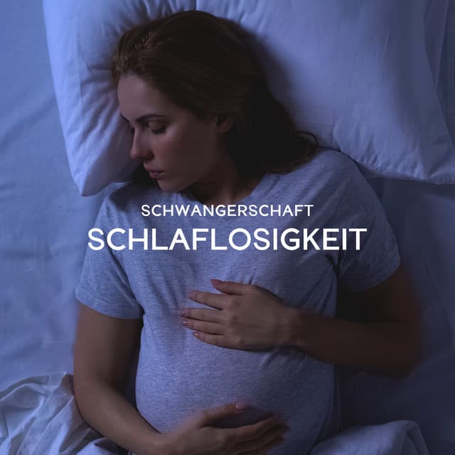 Schwangerschaft Schlaflosigkeit: Ruhige Erholung, Einschlafmusik und Hintergrundmusik zum Relaxen - Guten Schlafen Akademie