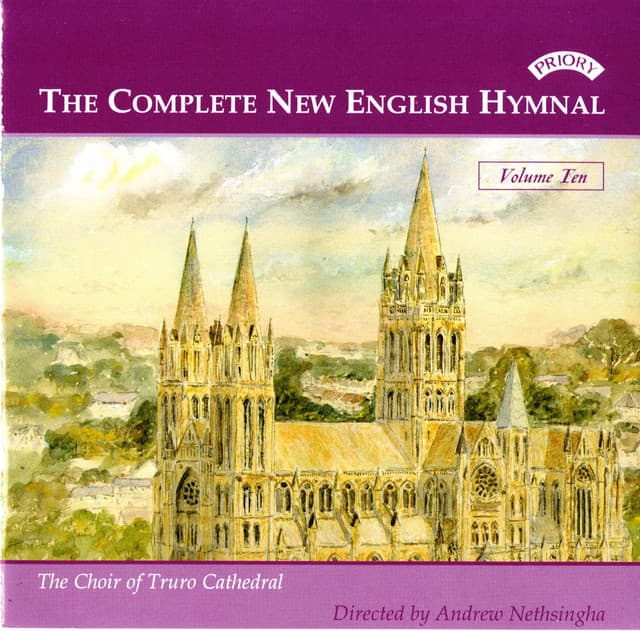 The Complete New English Hymnal, Vol. 10 - Truro Cathedral Choir