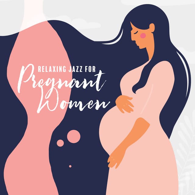 Relaxing Jazz for Pregnant Women - Hardy Hughes