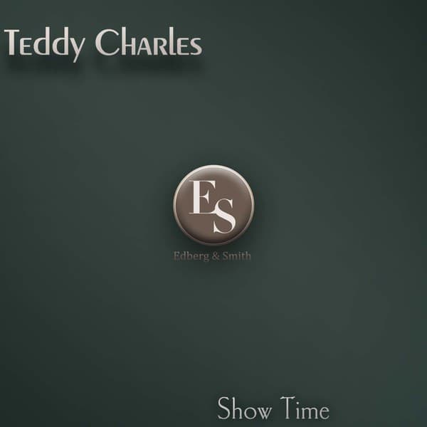 Show Time - Teddy Charles