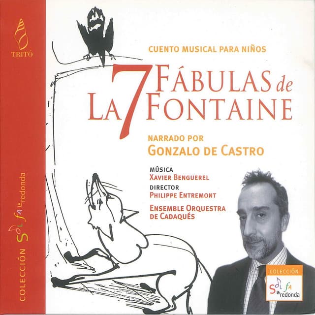 Xavier Benguerel: 7 Fábulas De La Fontaine - Ensemble Orquestra De Cadaqués
