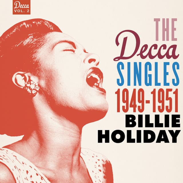 The Decca Singles Vol. 2: 1949-1951 - Billie Holiday