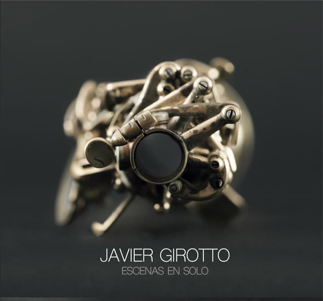 Escenas En Solo - Javier Girotto
