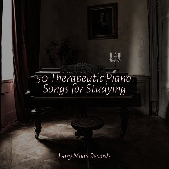 50 Therapeutic Piano Songs for Studying - Ivory Mood